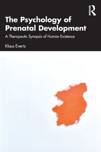 Psychology of Prenatal Development