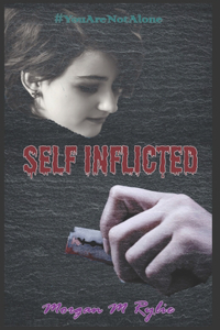 Self Inflicted