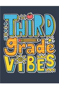 Third Grade Vibes
