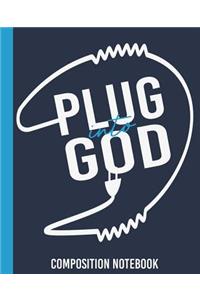 Plug Into God