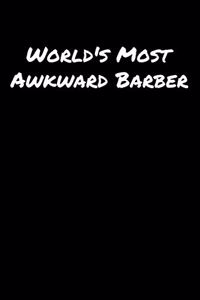 World's Most Awkward Barber