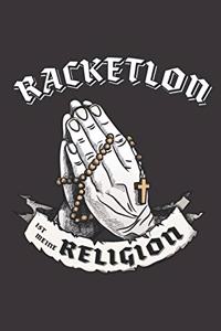 Racketlon Ist Meine Religion