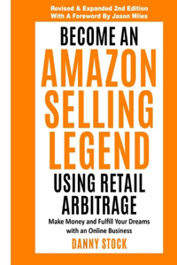 Become an Amazon Selling Legend Using Retail Arbitrage