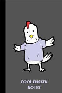 Cool Chicken Notes