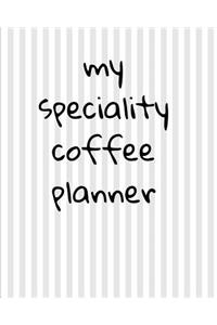 My Speciality Coffee Planner