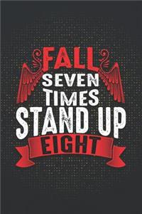 Fall Seven Times Stand Up Eight