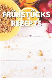 Frühstücks Rezepte