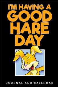 Im Having a Good Hare Day