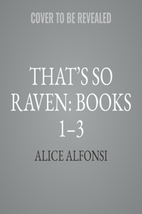 That's So Raven: Books 1-3 Lib/E