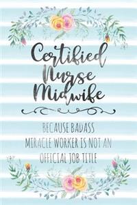 Certified Nurse Midwife