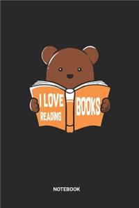 I Love Reading Books Notebook