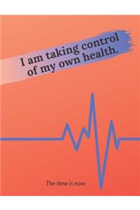 I am taking control of my own health