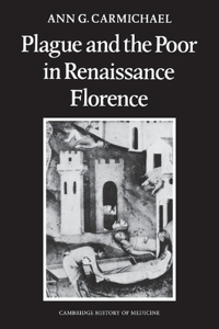 Plague and the Poor in Renaissance Florence