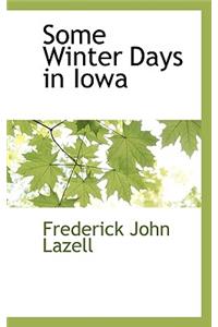Some Winter Days in Iowa