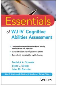 Essentials of WJ IV Cognitive Abilities Assessment