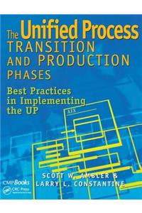 Unified Process Transition and Production Phases