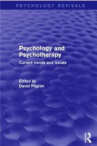 Psychology and Psychotherapy