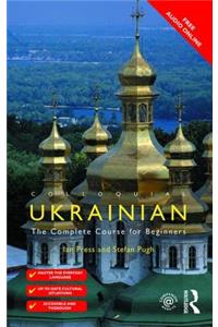 Colloquial Ukrainian: The Complete Course for Beginners