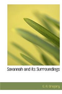Savannah and Its Surroundings