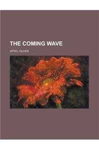 The Coming Wave