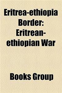 Eritrea-Ethiopia Border