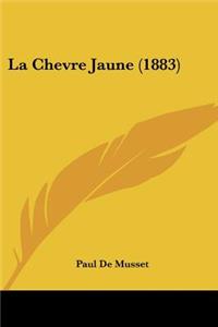 Chevre Jaune (1883)