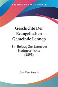 Geschichte Der Evangelischen Gemeinde Lennep