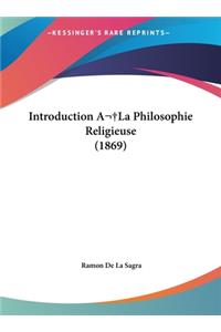 Introduction ALA Philosophie Religieuse (1869)