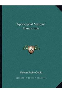 Apocryphal Masonic Manuscripts