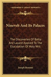 Nineveh And Its Palaces