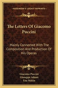 The Letters of Giacomo Puccini