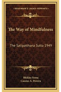 The Way of Mindfulness