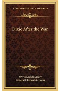 Dixie After the War