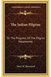 The Indian Pilgrim