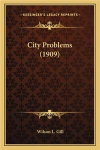 City Problems (1909)