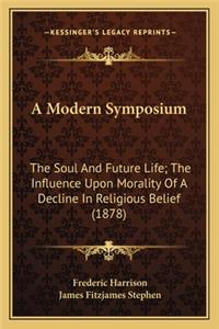 A Modern Symposium