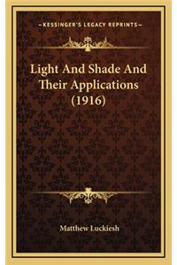 Light and Shade and Their Applications (1916)