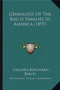 Genealogy Of The Balch Families In America (1897)
