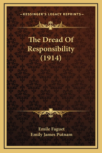 The Dread of Responsibility (1914)