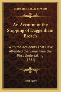 Account of the Stopping of Daggenham Breach