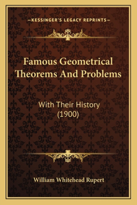 Famous Geometrical Theorems And Problems