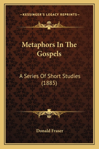 Metaphors In The Gospels