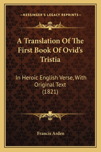 Translation Of The First Book Of Ovid's Tristia