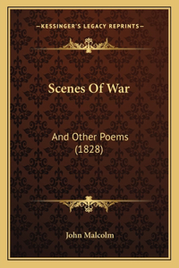 Scenes Of War