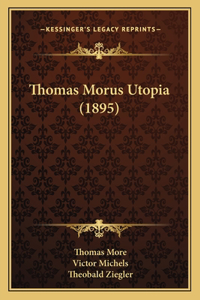 Thomas Morus Utopia (1895)