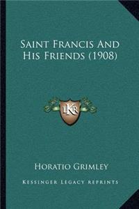 Saint Francis And His Friends (1908)