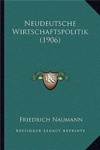 Neudeutsche Wirtschaftspolitik (1906)