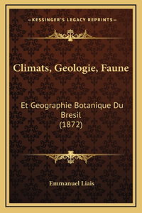 Climats, Geologie, Faune