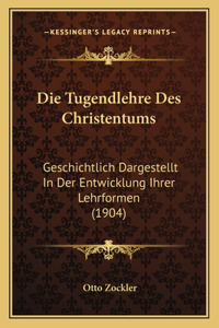 Tugendlehre Des Christentums