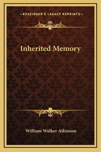 Inherited Memory